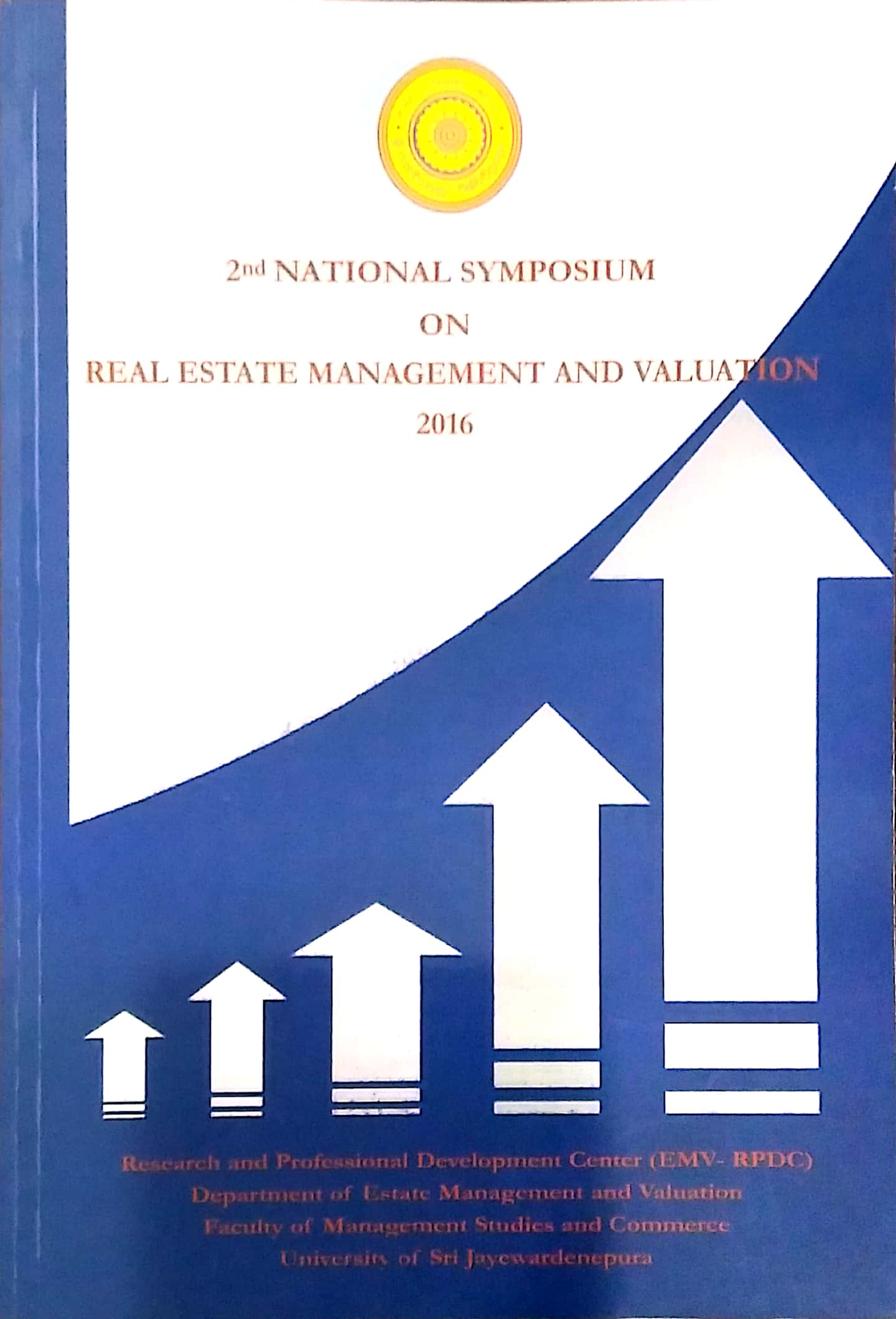 The 2nd National Symposium on Real Estate Management and Valuation.